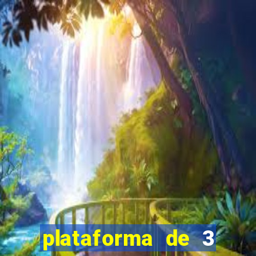 plataforma de 3 reais jogo